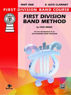 First Division Band Method, Part 1: B-Flat Clarinet