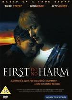 First Do No Harm - Jim Abrahams