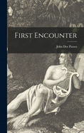 First Encounter