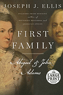 First Family: Abigail and John