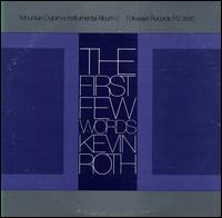 First Few Words: Mountain Dulcimer 2 - Kevin Roth