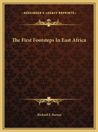 First Footsteps in East Africa