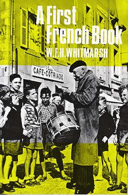First French Book, a Paper - Whitmarsh, W F