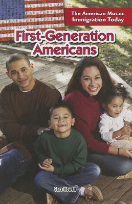 First-Generation Americans - Howell, Sara