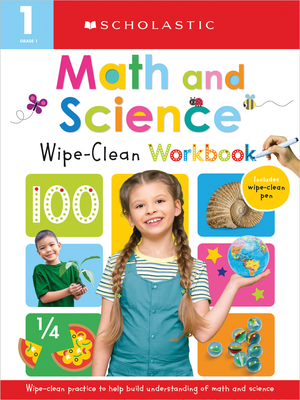 First Grade Math/Science Wipe Clean Workbook: Scholastic Early Learners (Wipe Clean) - Scholastic