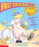 First Graders from Mars: Tera, Star Student - Corey, Shana