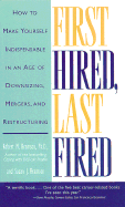 First Hired, Last Fired