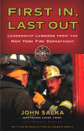 First In, Last Out: Leadership Lessons from the New York Fire Department