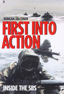 First into Action: Dramatic Personal Account of Life Inside the SBS