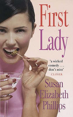 First Lady - Phillips, Susan Elizabeth