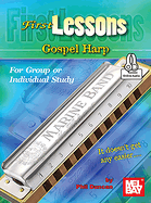 First Lessons Gospel Harp for Group or Individual Study