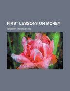 First Lessons on Money