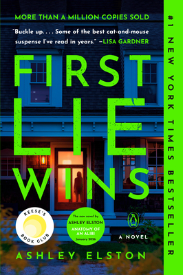 First Lie Wins: Reese's Book Club - Elston, Ashley