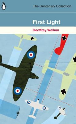 First Light: The Centenary Collection - Wellum, Geoffrey