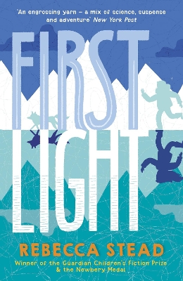 First Light - Stead, Rebecca