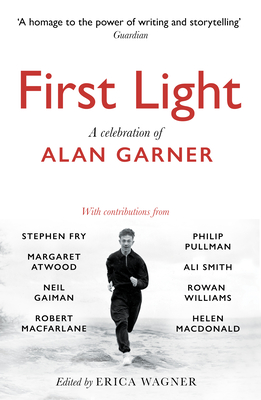 First Light - Wagner, Erica (Editor)