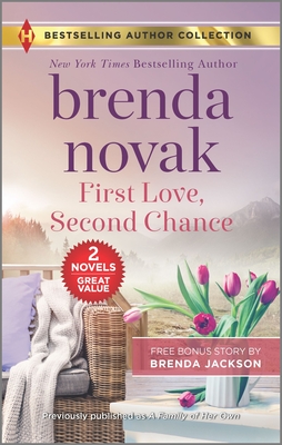 First Love, Second Chance & Temperatures Rising - Novak, Brenda, and Jackson, Brenda