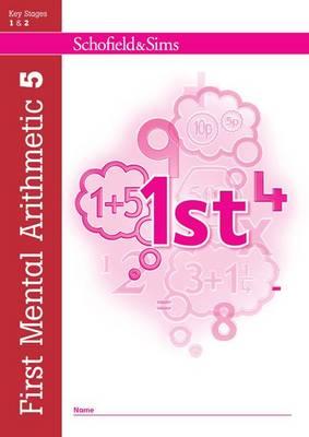 First Mental Arithmetic Book 5 - Montague-Smith, Ann