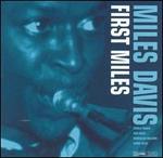 First Miles [Bonus Tracks]