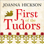 First of the Tudors