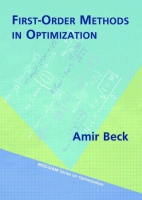 First-Order Methods in Optimization - Beck, Amir
