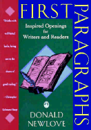First Paragraphs: Inspired Openings for Writers and Readers