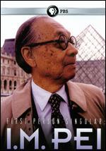 First Person Singular: I.M. Pei