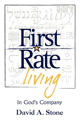 First Rate Living - Stone, Dave