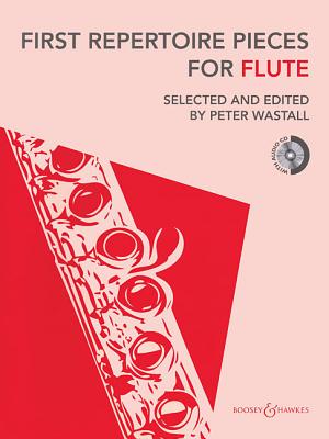 First Repertoire Pieces for Flute - Wastall, Peter (Editor)