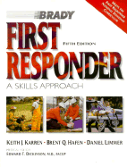 First Responder: A Skills Approach