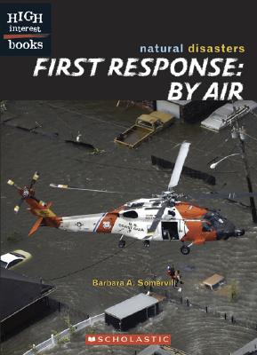 First Response by Air - Somervill, Barbara A