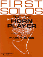 First Solos for the Horn Player