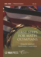First Steps for Math Olympians: Using the American Mathematics Competitions