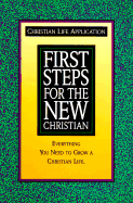 First Steps for the New Christian