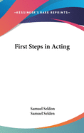 First Steps in Acting