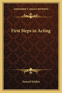 First Steps in Acting