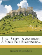 First Steps in Assyrian: A Book for Beginners