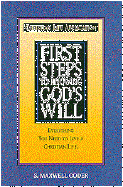 First Steps to Knowing Gods Will