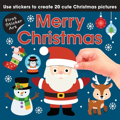 First Sticker Art: Merry Christmas - Calver, Paul, and Reynolds, Toby