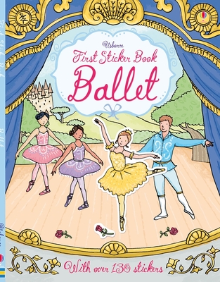 First Sticker Book Ballet - Young, Caroline