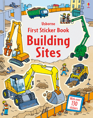 First Sticker Book Building Sites - Greenwell, Jessica