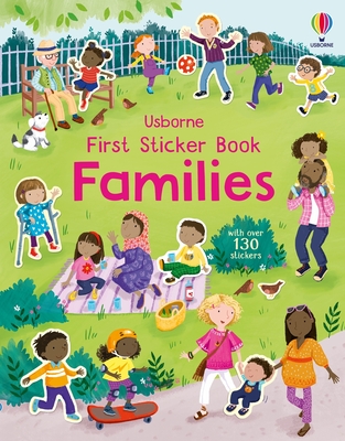First Sticker Book Families - Bathie, Holly, and Beecham, Alice