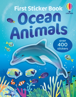 First Sticker Book Ocean Animals - Bingham, Jane, and Pickersgill, Kristie, and Beecham, Alice