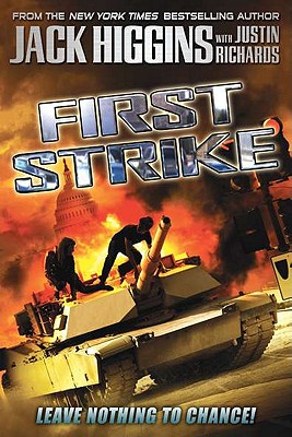 First Strike - Higgins, Jack, and Richards, Justin