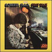 First Take - Roberta Flack