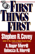 First Things First