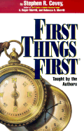 First Things First