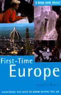 First Time Europe: The Rough Guide, Third Edition - CasaBianca, Louis