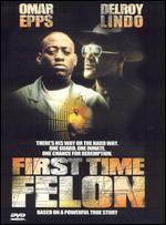 First Time Felon