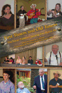 First Timers and Old Timers: The Texas Folklore Society Fire Burns on